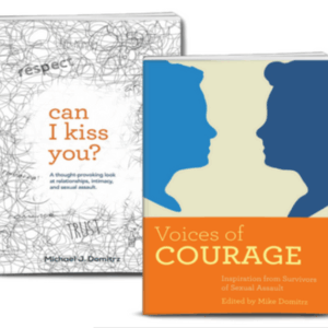<b>Both of Mike's Books</b>. "Can I Kiss You?" Book, & "Voices of Courage" Book.