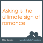 asking first is the ultimate sign of romance